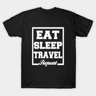 Eat sleep travel repeat T-Shirt